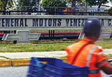 通用或引發(fā)車企撤出委內(nèi)瑞拉狂潮