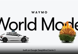 Waymo发布世界模型 基于谷歌Genie打造